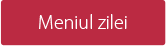 Meniul Zilei